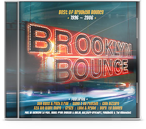 Best of Brooklyn Bounce 1996  2006